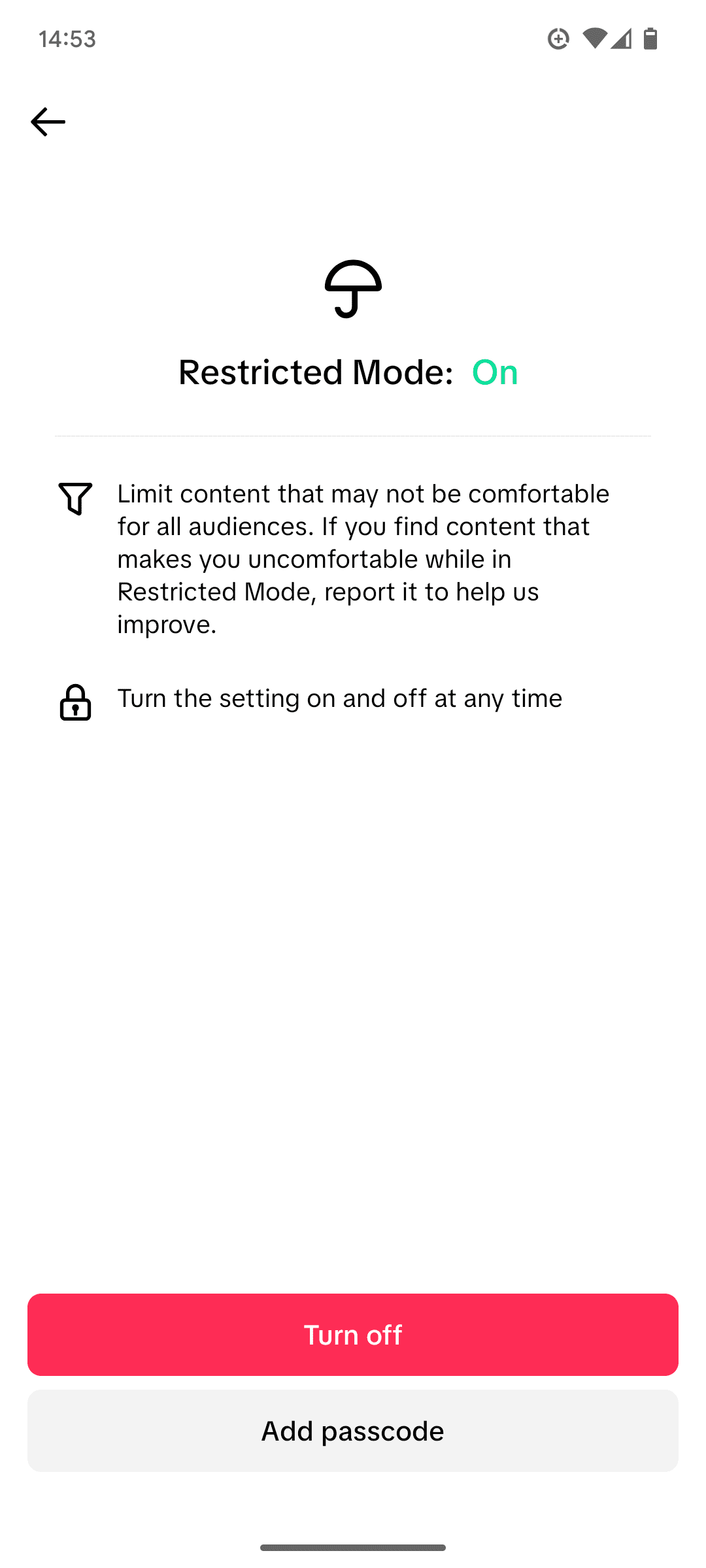 A screenshot of the TikTok app, showing the option to turn off Restricted Mode.