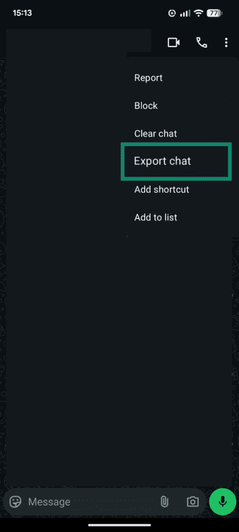 A screenshot of the WhatsApp app, showing the Export chat option.